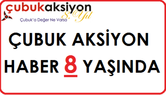 İştirakimiz Çubuk Aksiyon Haber 8 Yaşında